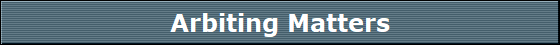 Arbiting Matters
