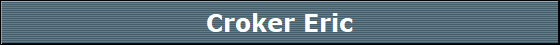 Croker Eric