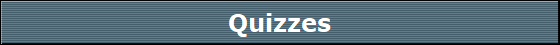 Quizzes